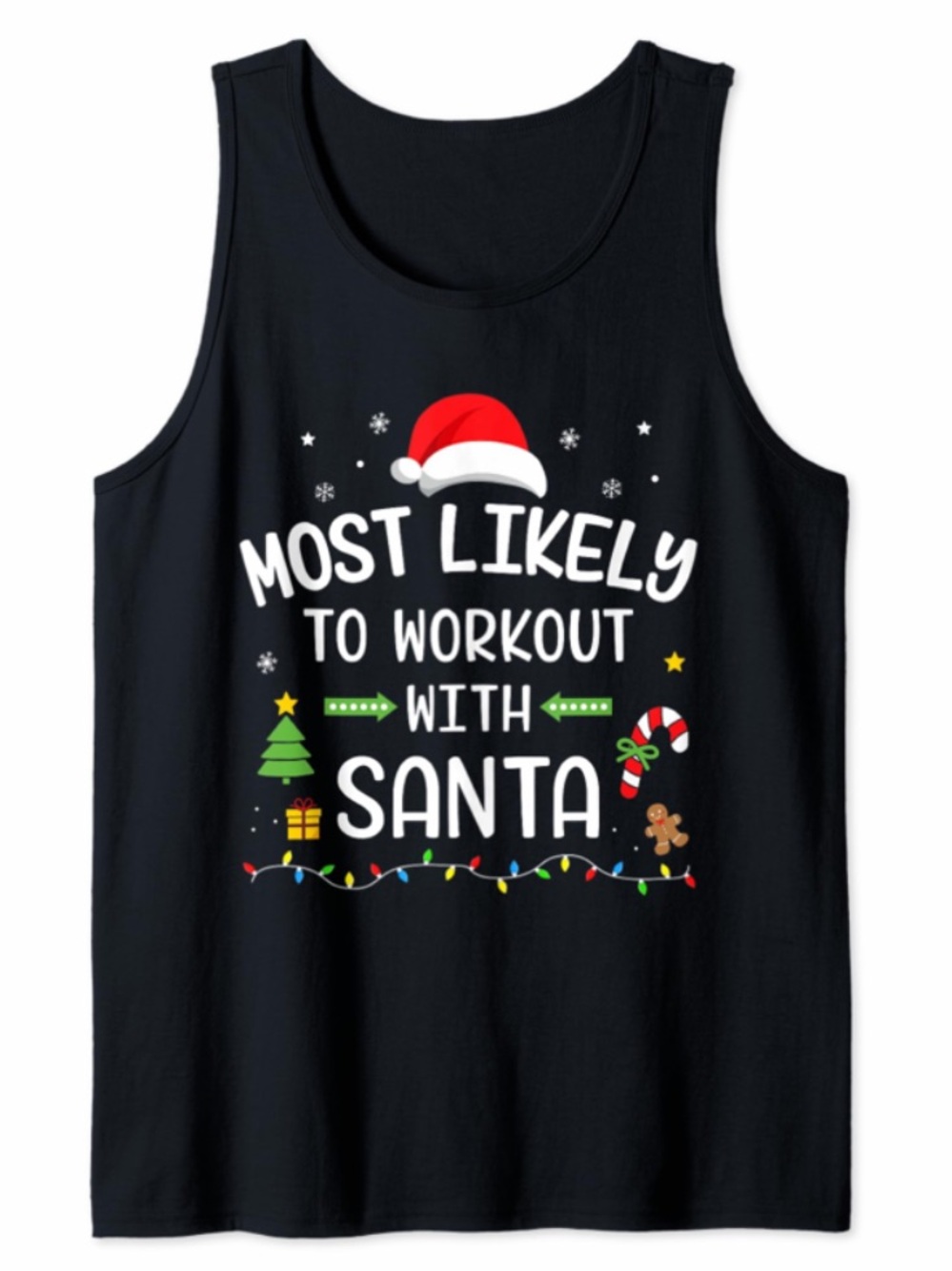 Most Likely To Workout With Santa Tank Top